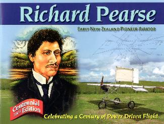 2003 Centennial Edition of Richard Pearse: Pioneer Aviator